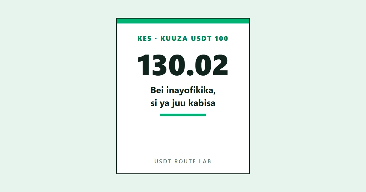 Kuuza USDT 100 kwa KES: bei ya juu kwenye orodha mara nyingi haifikiki